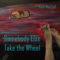 Somebody Else Take the Wheel CD front cover FINAL